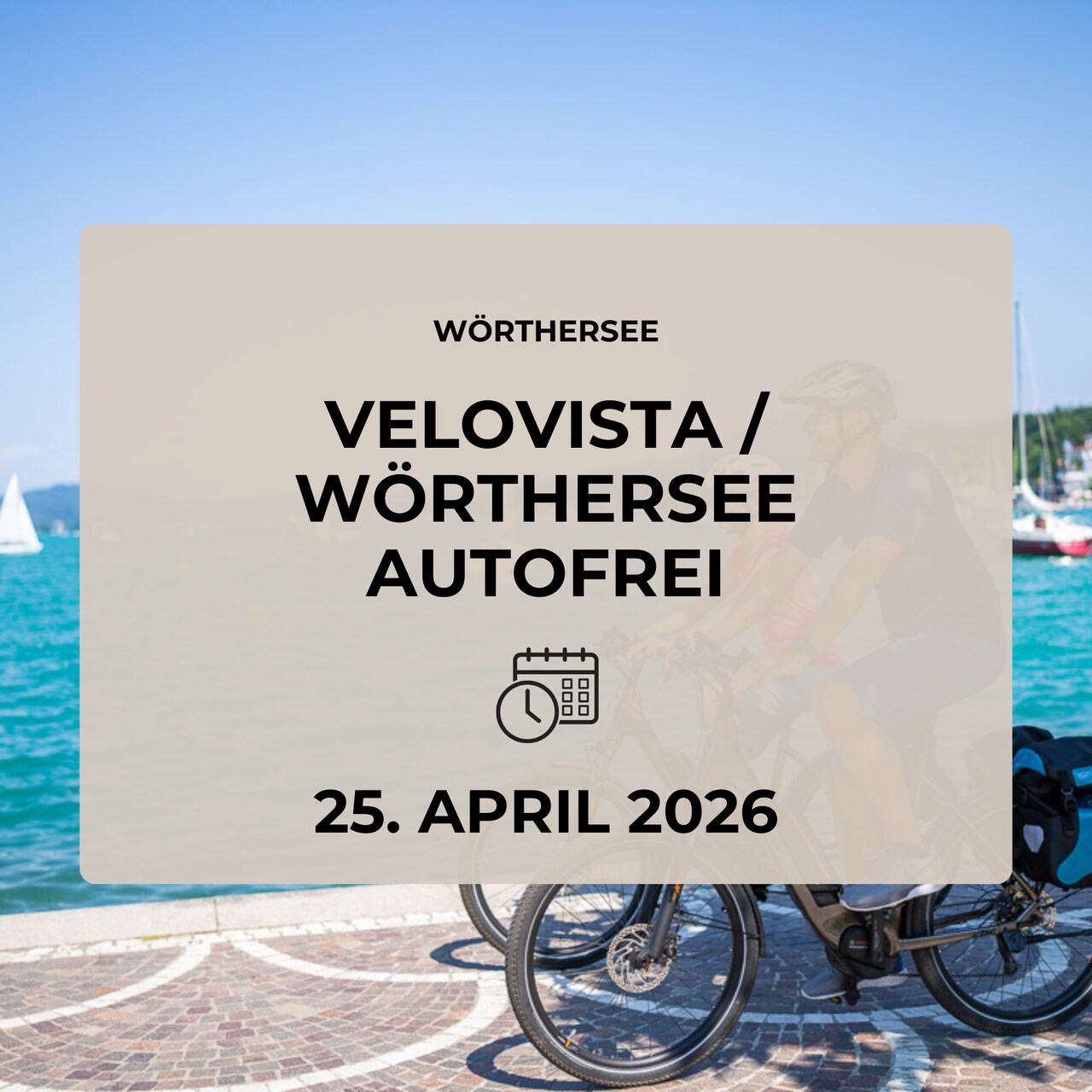 Woerthersee autofrei Velovista 2026 Velden am Wörthersee Hotel Post